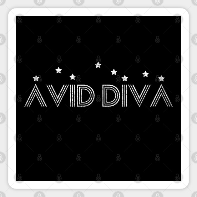 Avid Diva Typography For Women And LGBTQ Palindrome Magnet by BoggsNicolas